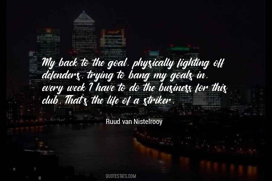 Have A Goal In Life Quotes #987094