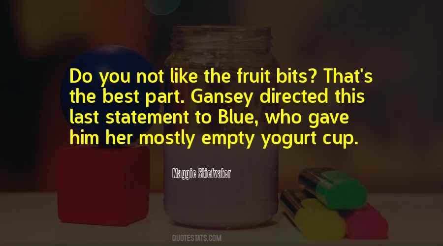 Empty Cup Quotes #1038916