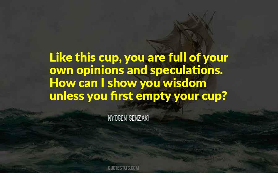 Empty Cup Quotes #798178