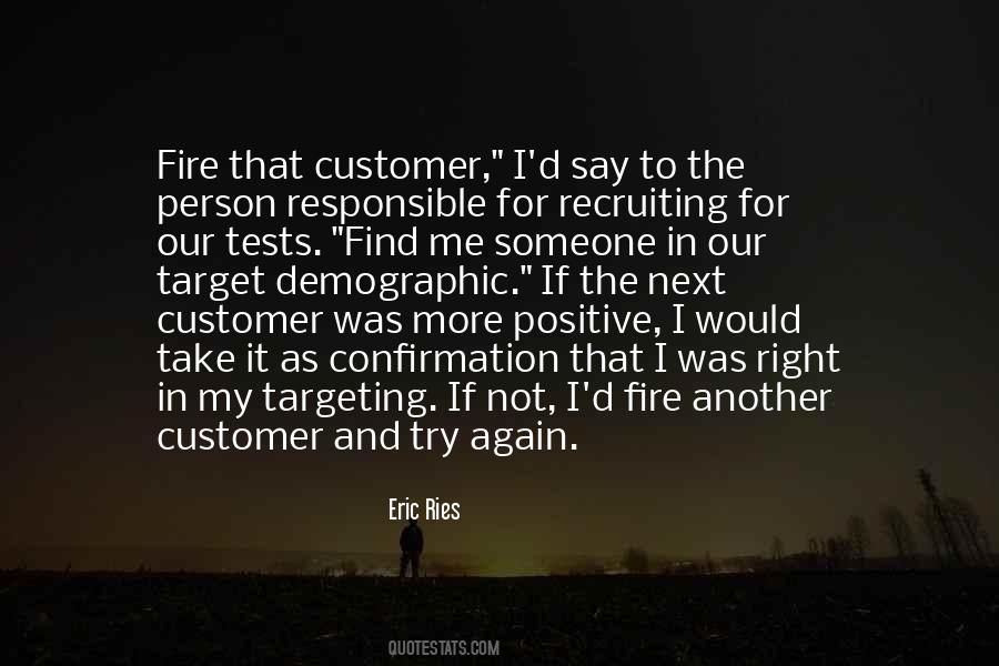 Positive Fire Quotes #843907