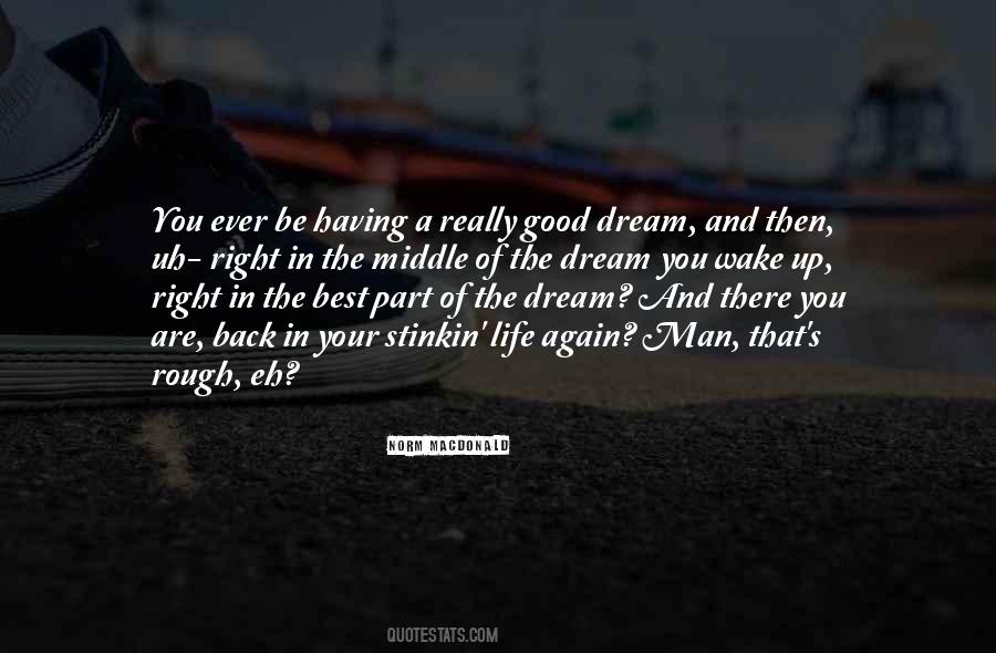 The Best Part In Life Quotes #1167889