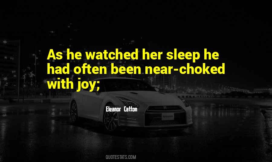 He Watched Her Quotes #478450