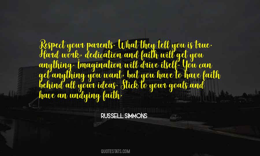 You Will Get What You Want Quotes #1253508
