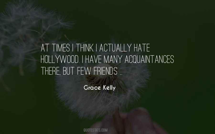 I Have Many Friends Quotes #773160
