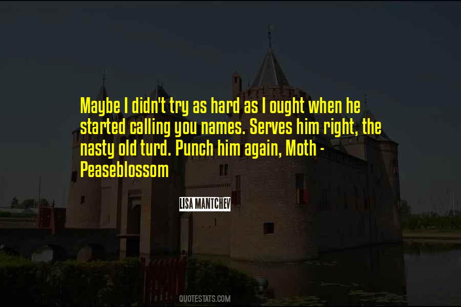Nasty Humor Quotes #561959