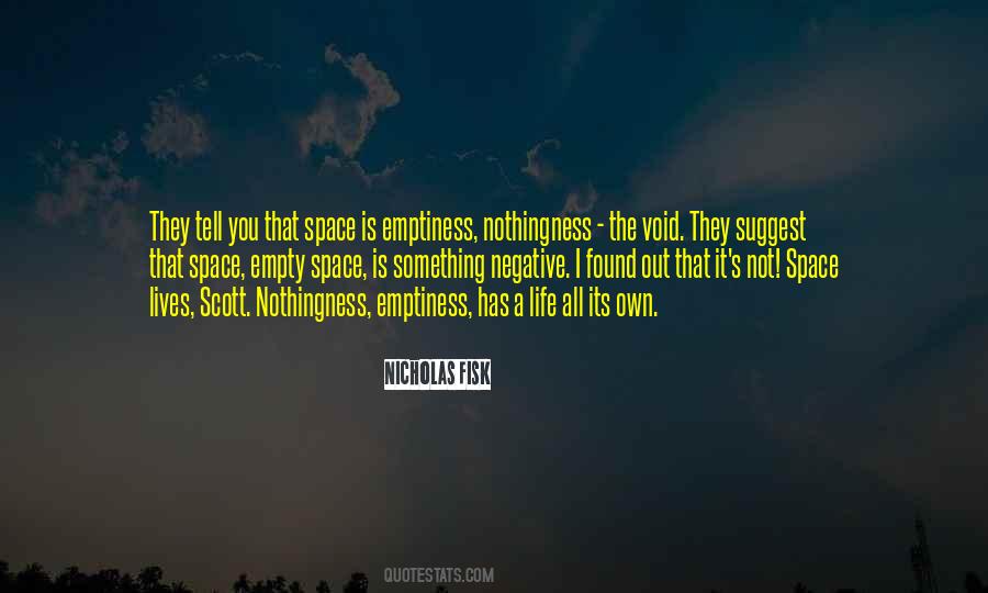 Empty Space In Life Quotes #30127
