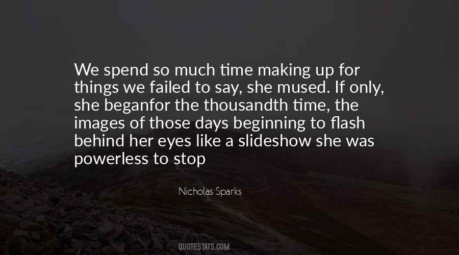 Time Does Not Stop Quotes #72817