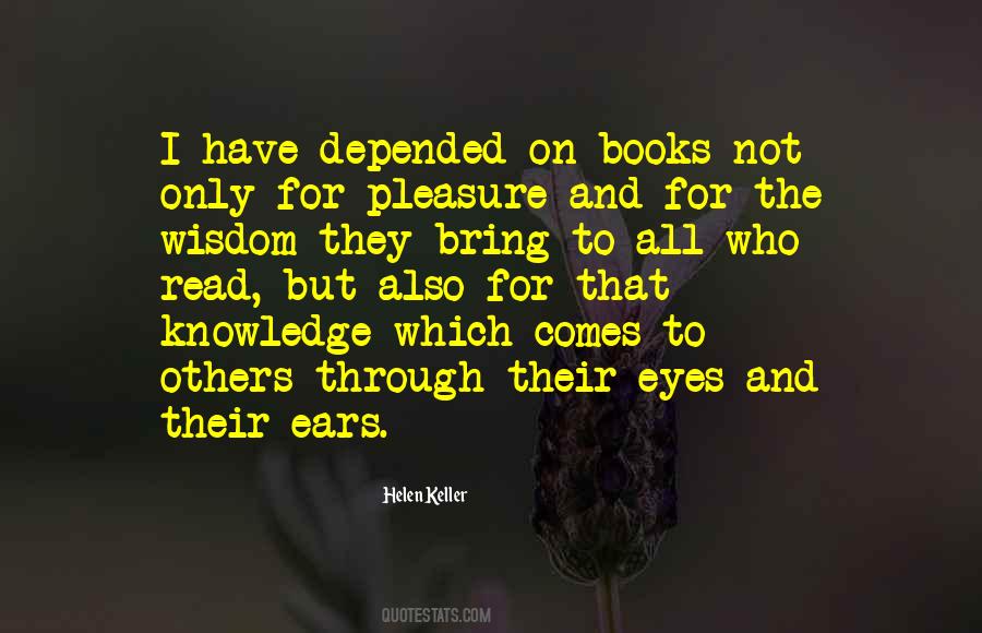 The Wisdom I Quotes #284084