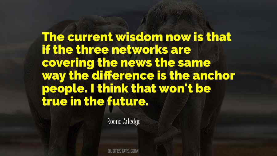 The Wisdom I Quotes #34240