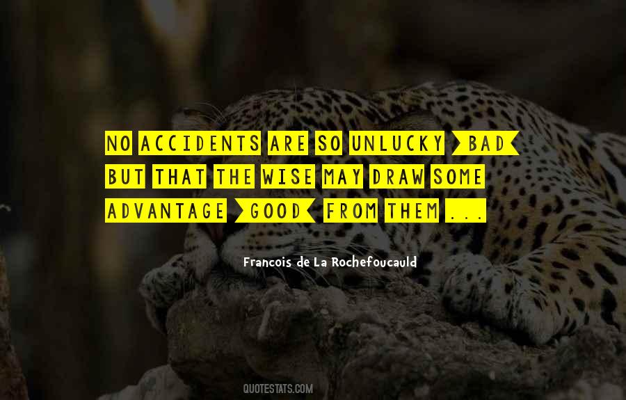 Quotes About So Unlucky #1744499