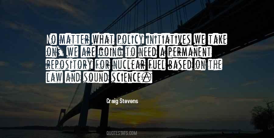 Sound Policy Quotes #1463607