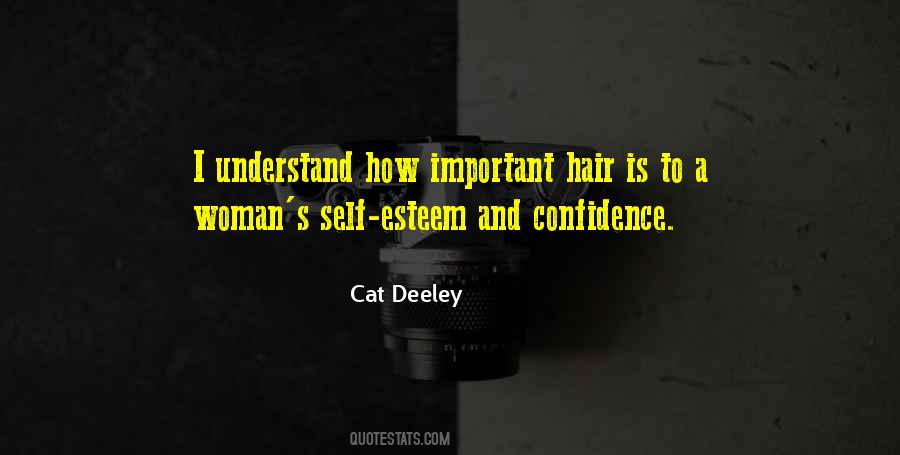 Self Esteem And Self Confidence Quotes #1468452