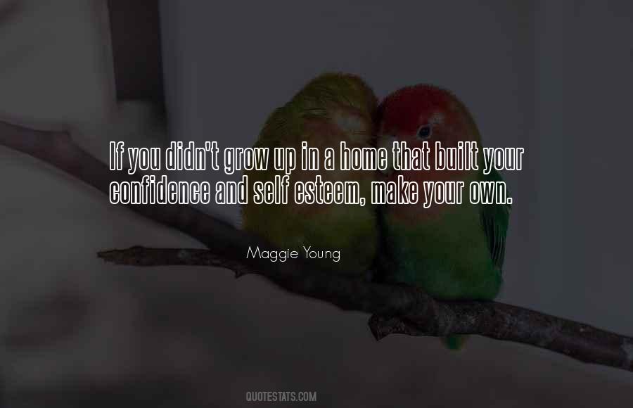 Self Esteem And Self Confidence Quotes #1666423
