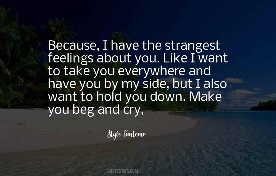 I Want You By My Side Quotes #184578