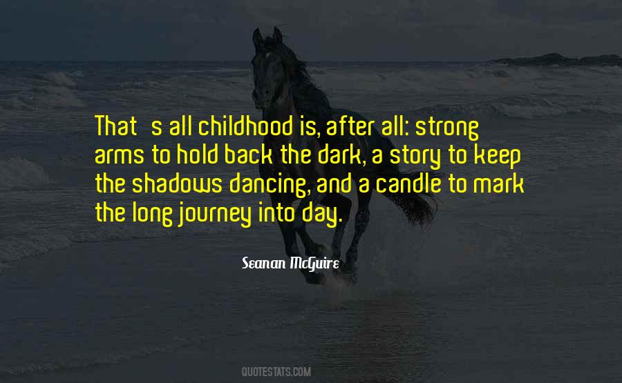 Strong Journey Quotes #1169896