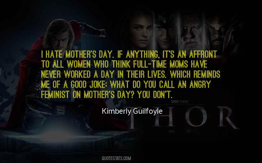 Mom Hate Quotes #1820683