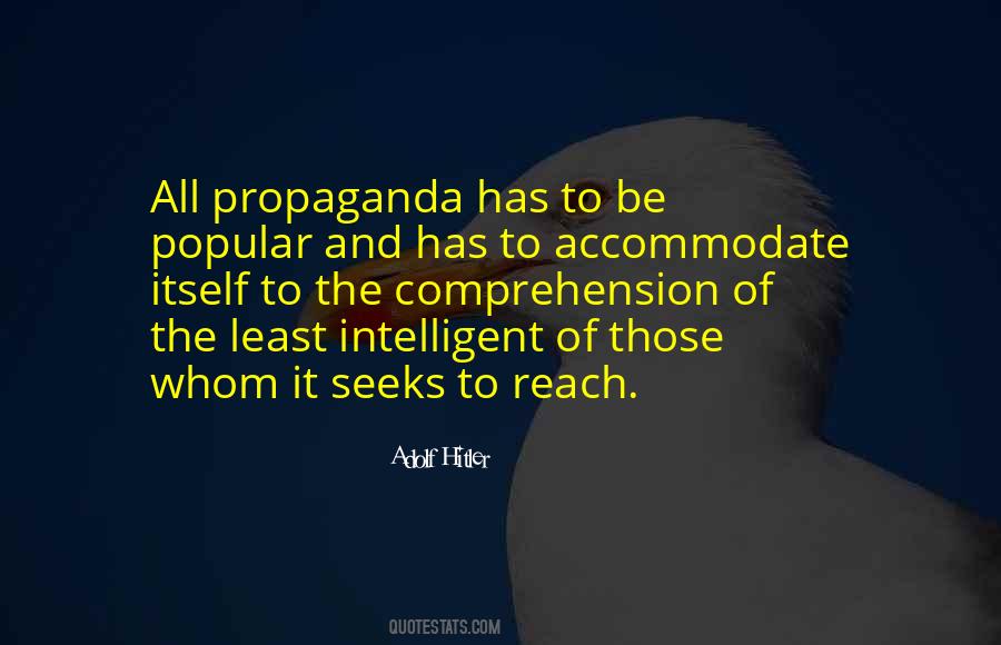 Quotes About The Power Of Propaganda #675608