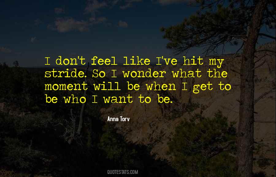 What I Want I Will Get Quotes #1378711