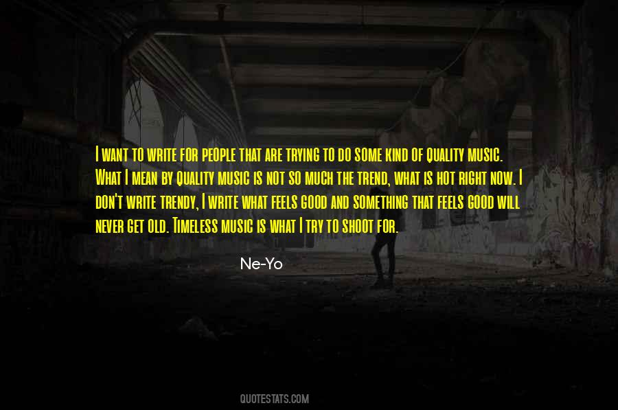 What I Want I Will Get Quotes #1479117