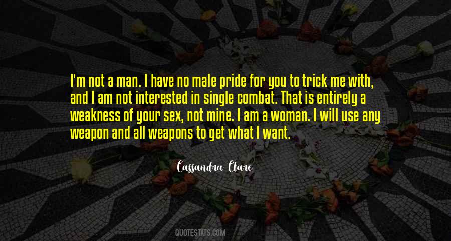 What I Want I Will Get Quotes #1547543