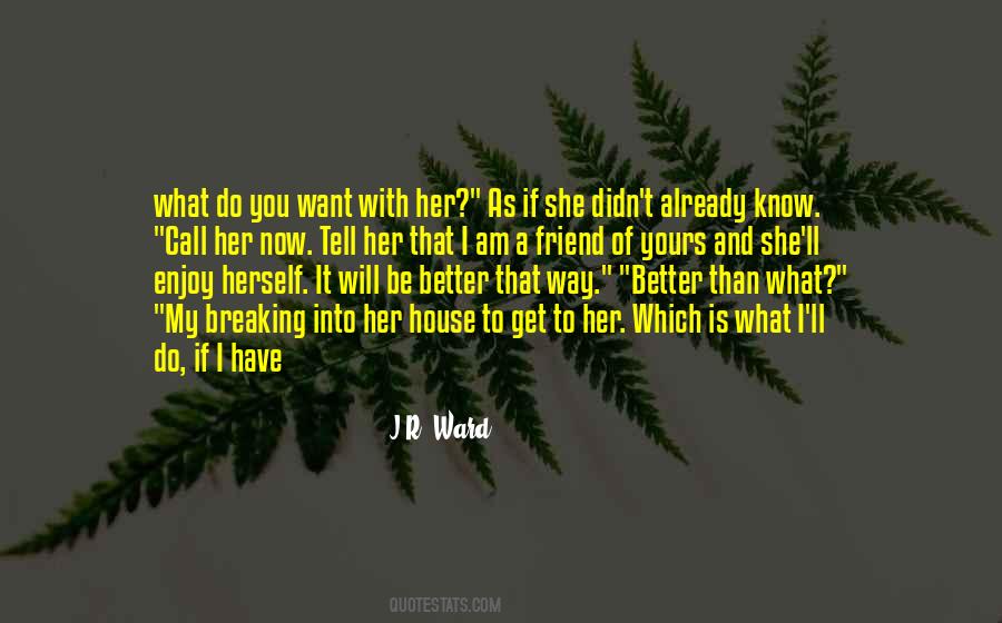 What I Want I Will Get Quotes #416585