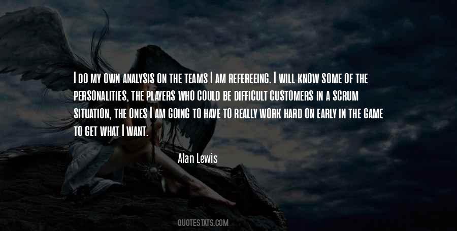 What I Want I Will Get Quotes #779466
