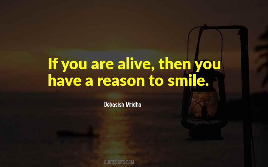 A Reason To Smile Quotes #1691274