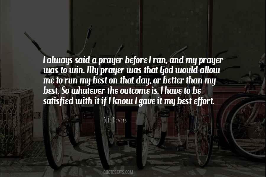 I Gave My Best Quotes #1139011