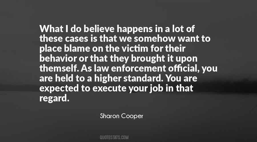 Quotes About Standard Behavior #610486