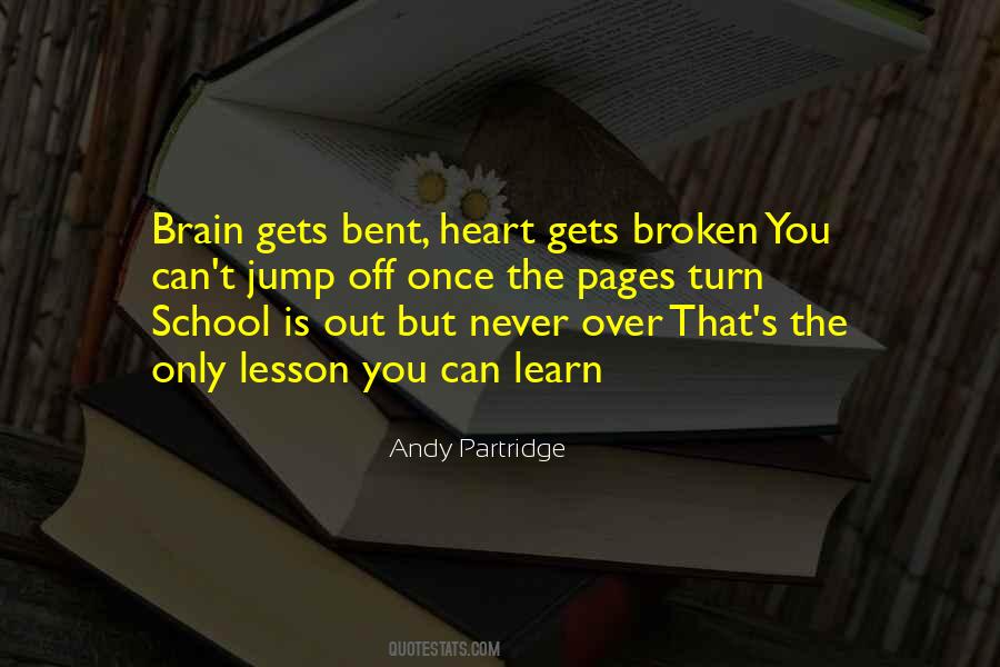 Never Learn Your Lesson Quotes #1000388