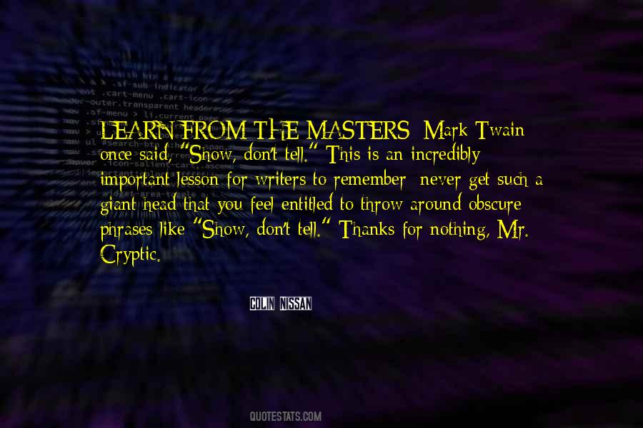 Never Learn Your Lesson Quotes #319708