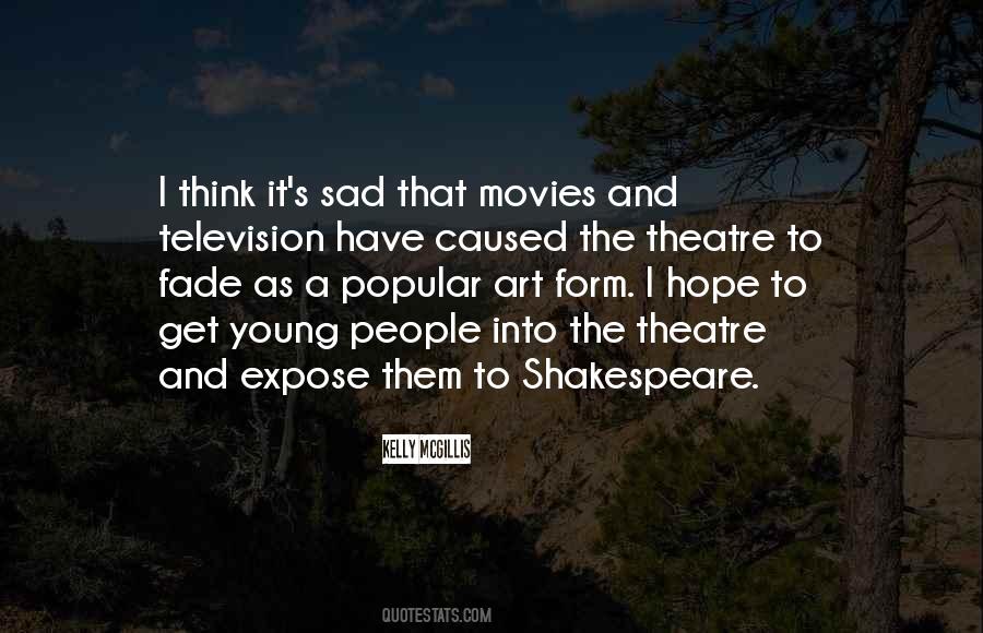 Shakespeare Theatre Quotes #708983