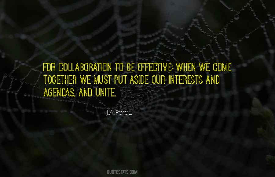 We Must Unite Quotes #780662