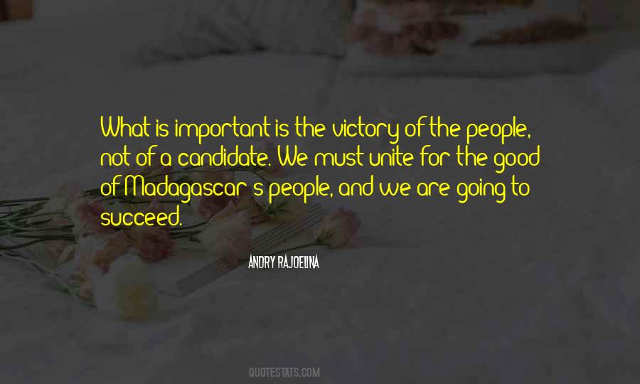 We Must Unite Quotes #795458