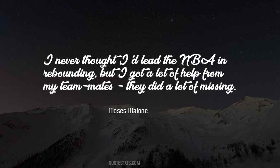 Quotes About Team Mates #704032