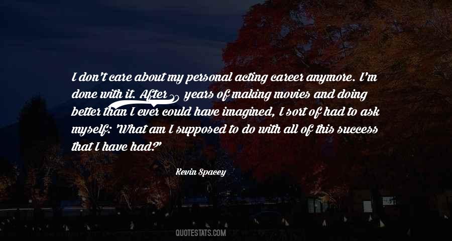 Doing Better Than Quotes #1614995