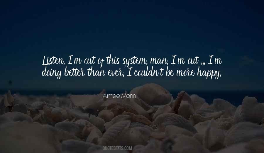 Doing Better Than Quotes #1767071