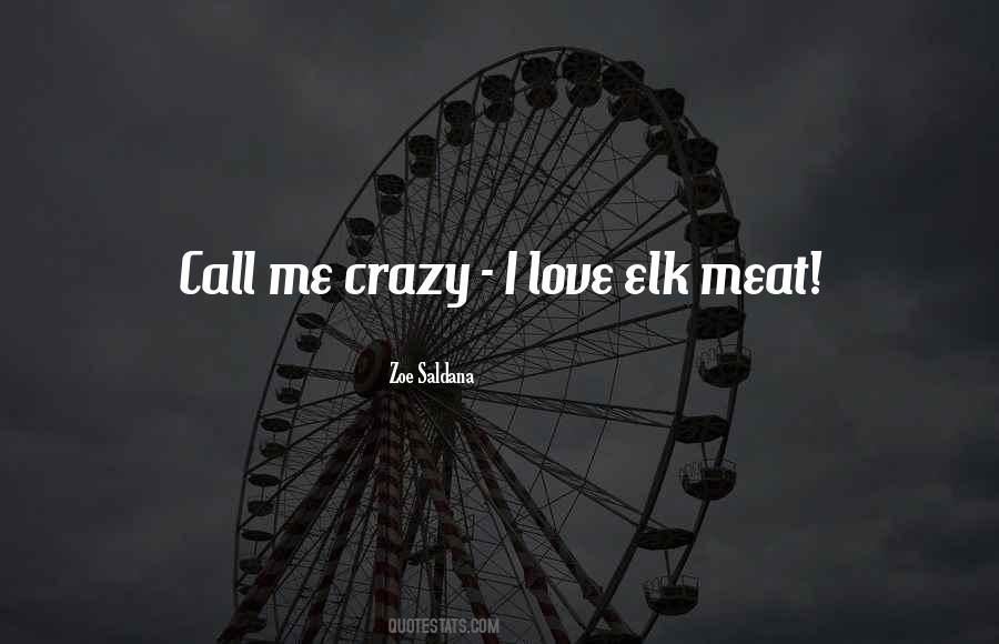 Love Meat Quotes #1067020