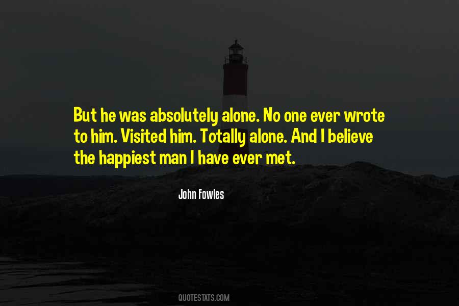 Happiest Alone Quotes #1681790