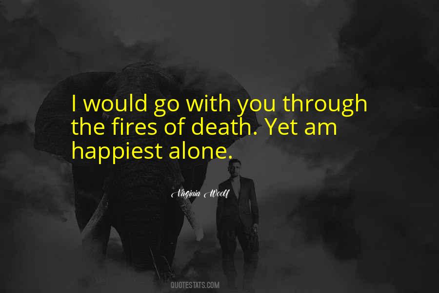 Happiest Alone Quotes #869798
