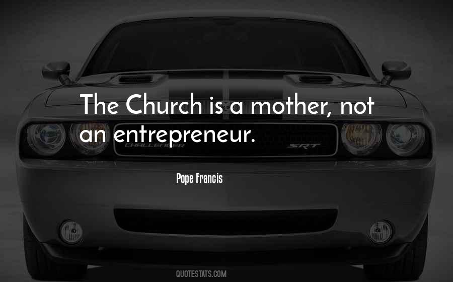 Quotes About Mother Church #316914