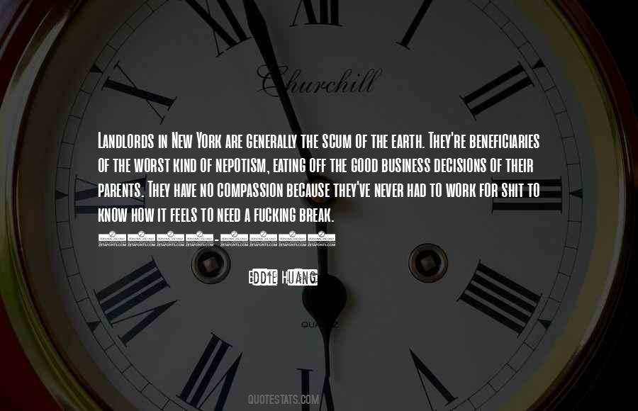 Quotes About The Scum Of The Earth #1673783