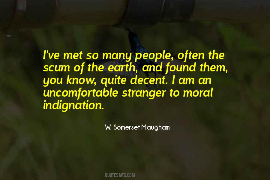 Quotes About The Scum Of The Earth #1838596