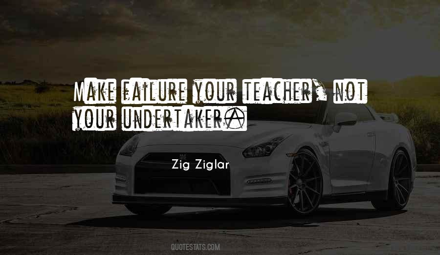Failure Teacher Quotes #297357