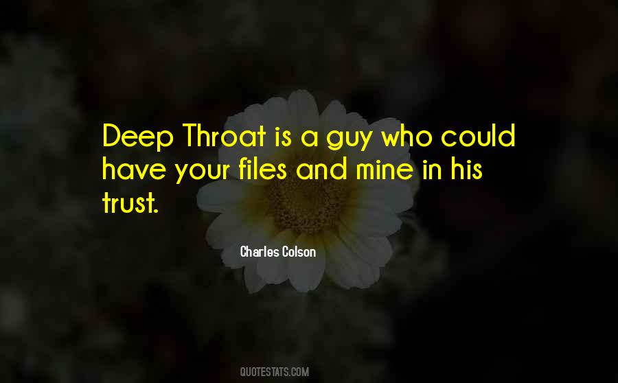 Quotes About Deep Throat #1367133