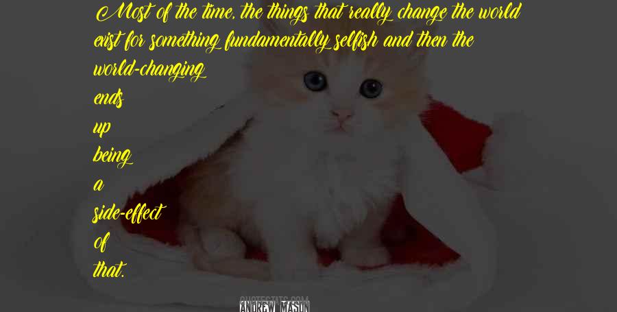 Changing Up Quotes #1040325