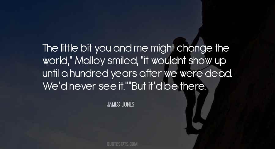 Changing Up Quotes #1261278