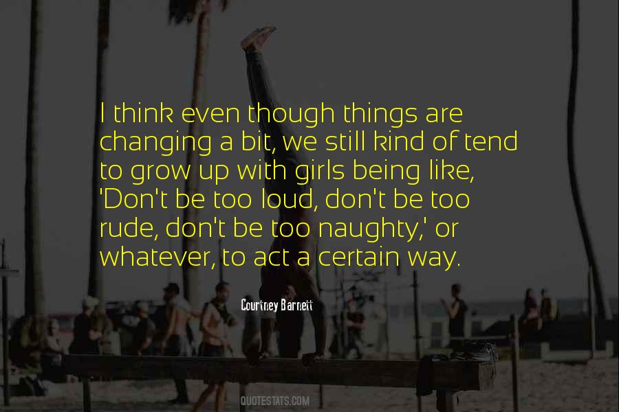 Changing Up Quotes #1437975