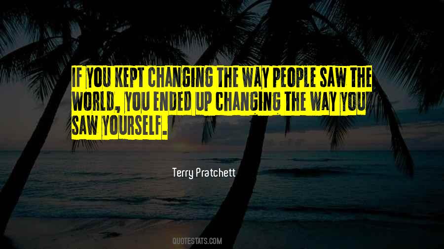 Changing Up Quotes #1461031