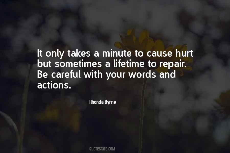 Words And Actions Hurt Quotes #1684018